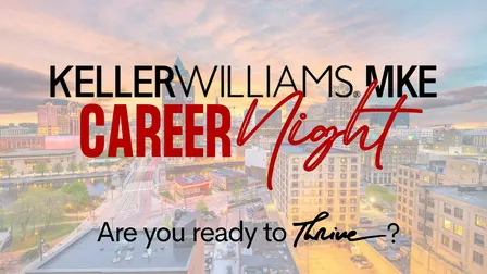 Keller Williams Milwaukee Career Night