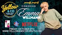 Yellow & Co. presents Comedian Emma Willmann