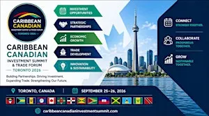 Caribbean Canadian Investment Summit and Trade Forum