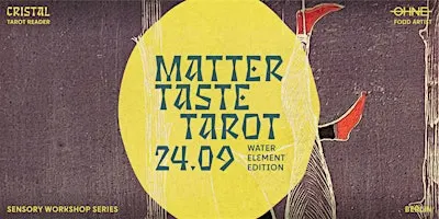 matter taste tarot ~ water element