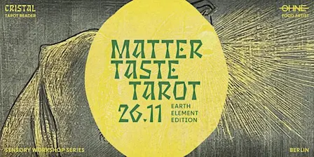 matter taste tarot ~ earth element