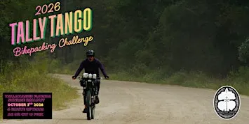 Tally Tango Bikepacking Challenge 2026