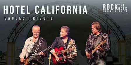 Hotel California | The Original Eagles Tribute