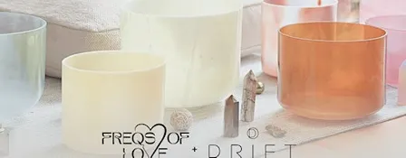 Frequency Reset Sound Bath with Freqs of Love @ DRIFT