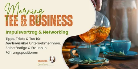 Impuls-Workshop, Community & Morning-Tee für feinfühlige Unternehmerinnen