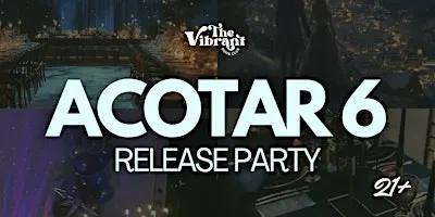 ACOTAR 6 Release Party