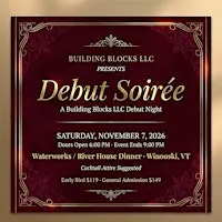 Building Blocks LLC Debut Soirée