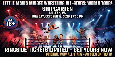 Little Mania Wrestling: Big Action, Tiny Wrestlers! Mclean, VA!