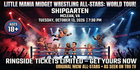 Little Mania Wrestling: Big Action, Tiny Wrestlers! Mclean, VA!