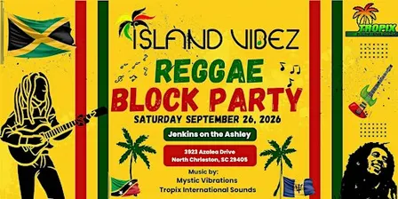 Island Vibez Reggae Block Party 2026