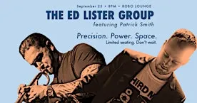 Ed Lister Band featuring Patrick Smith Live!