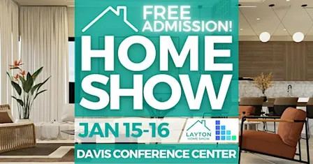 FREE Layton Home Show, January 2027