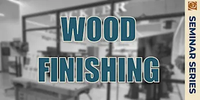 Wood Finishing