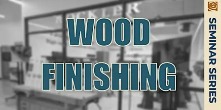 Wood Finishing