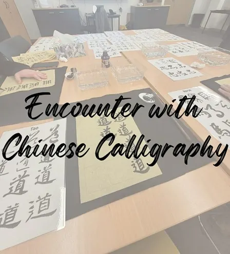Encounter with Chinese Calligraphy