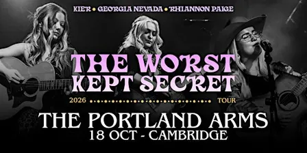 The Worst Kept Secret Tour - Cambridge
