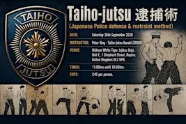 TAIHO-JUTSU INTRODUCTORY SEMINAR