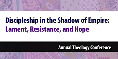 Annual Theology Conference (October 19 - 20, 2026) 2 day Conference