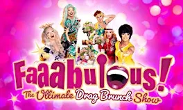 Faaabulous! - The Ultimate Drag Brunch Show