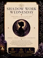 Shadow Work Wednesday