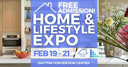 FREE Dayton Home & Lifestyle Expo, February 2027