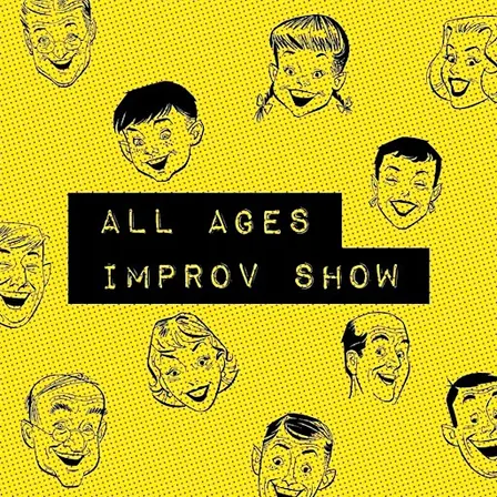 Improv Comedy with Monkey Business Institute -- All Ages Show