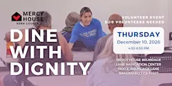 Volunteer Opportunity: Dine with Dignity with Mercy House - BZP Bakersfield