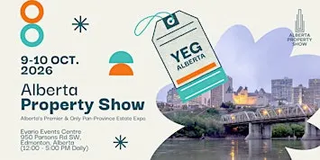The Alberta Property Show,  Edmonton October 9-10 2026