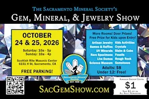 Sacramento Mineral Society's Gem & Mineral Show 2026- 90th Anniversary