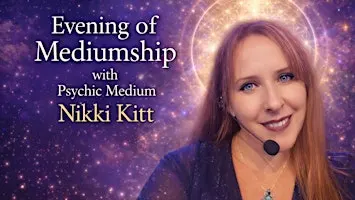 Evening of Mediumship with Nikki Kitt - Cwmbran
