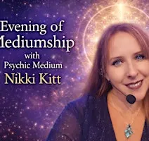 Evening of Mediumship with Nikki Kitt - Tewkesbury