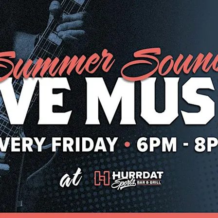 Summer Sounds, Live Music Series!