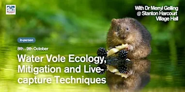 Water Vole Ecology, Mitigation and Live-Capture Techniques