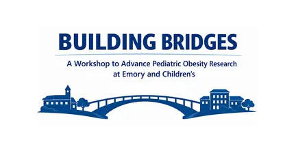 Building Bridges: A Workshop to Advance Pediatric Obesity Research