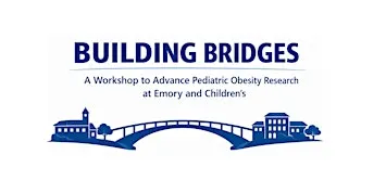 Building Bridges: A Workshop to Advance Pediatric Obesity Research