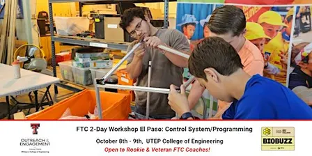 2 Day FTC Robotics Workshop El Paso: Programming/Control System