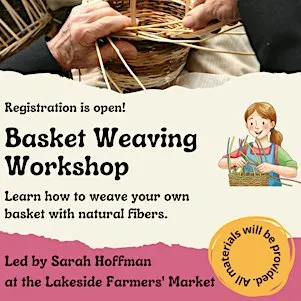 Intermediate Basket Weaving Workshop