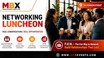 Houston TX:  MBX Local Networking Luncheon