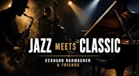 Jazz meets Classic