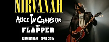 Nirvanah / Alice In Chains UK - Live @ The Flapper Birmingham 24/04/27