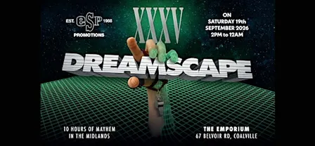 DREAMSCAPE 35th ANNIVERSARY @ THE EMPORIUM-COALVILLE