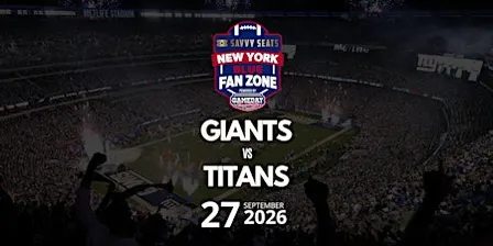 Giants vs. Titans Fan Zone at MetLife: Food, Drinks & Game Day Vibes!