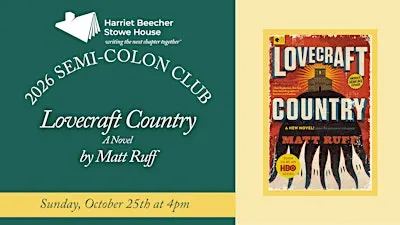 October Semi Colon Club Discussion: Lovecraft Country