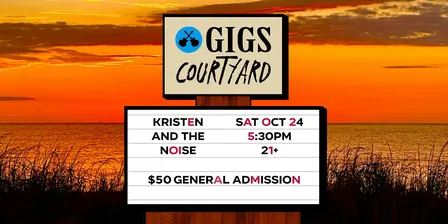 Dewey Night X at GIGS Courtyard ft. Kristen and the Noise!