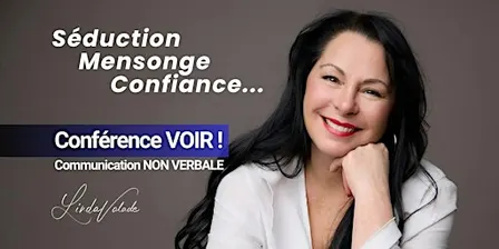 VOIR! La conférence en communication non verbale · Québec