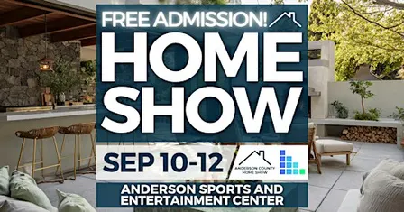 FREE Anderson County Home Expo, September 2027