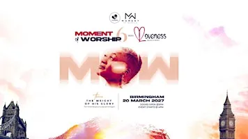 MOMENT OF WORSHIP 6 (MOW6)