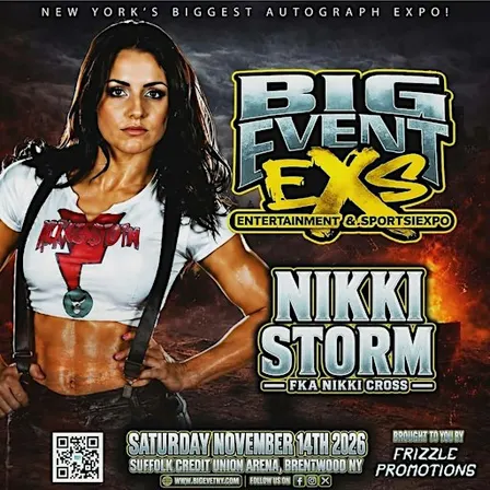 Nikki Storm FKA Nikki Cross (Big Event NY)