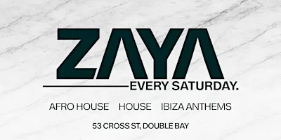 Zaya Sydney | Every Saturday | September 26th