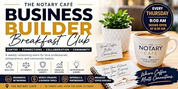Business Builder Breakfast Club | Weekly Networking at The Notary Café